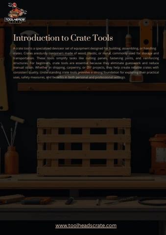 What Is a Crate Tool? A Beginner’s Guide to Uses and Benefits