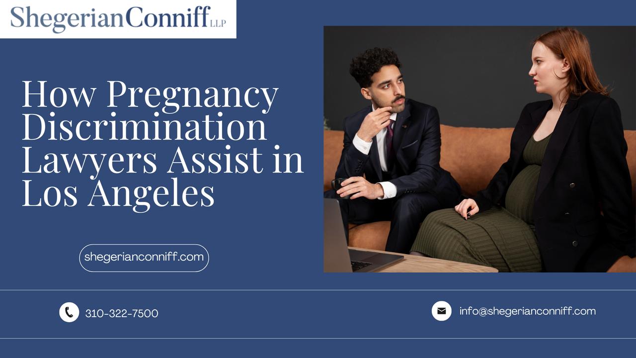 How Pregnancy Discrimination Lawyers Assist in Los Angeles | Articles | Shegerian Conniff | Gan Jing World - Technology for Humanity | Video & Movie Streaming