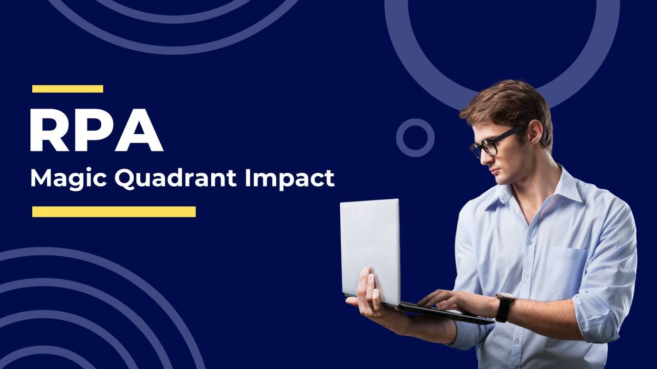RPA Magic Quadrant Impact