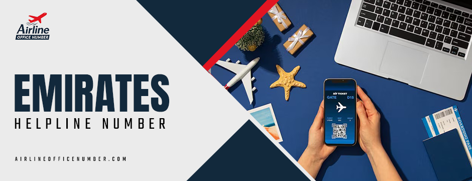 Emirates Helpline Number | Airline Office Number