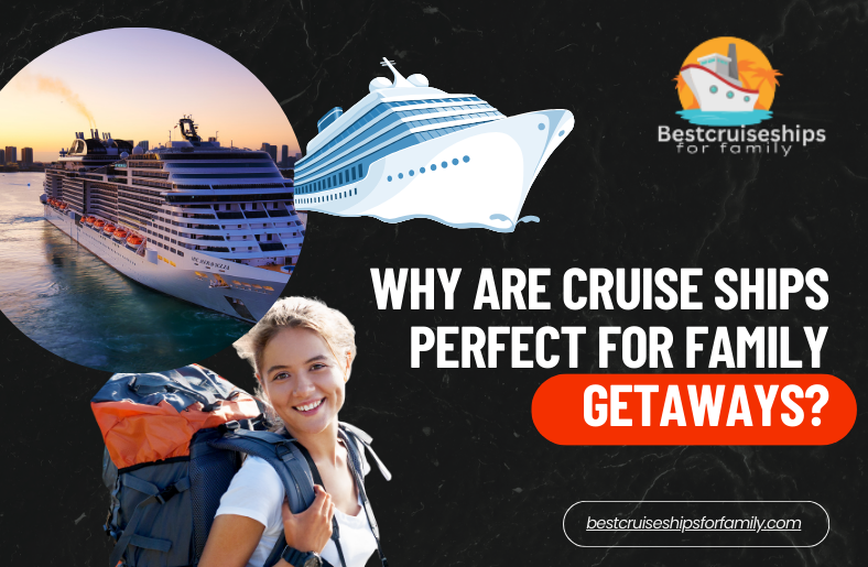 Book Cruise Ships +1 855-938-6090 Perfect for Family Getaways