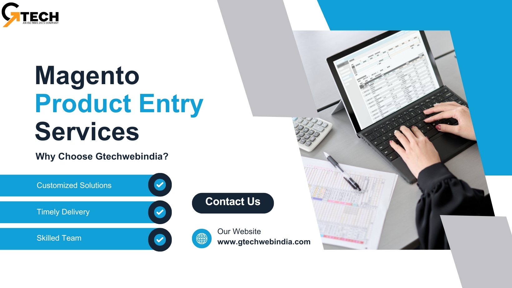 Increase the Online Store with Magento Product Entry Services – gtechwebindia
