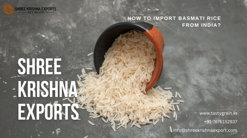 How to Import Basmati Rice from India?