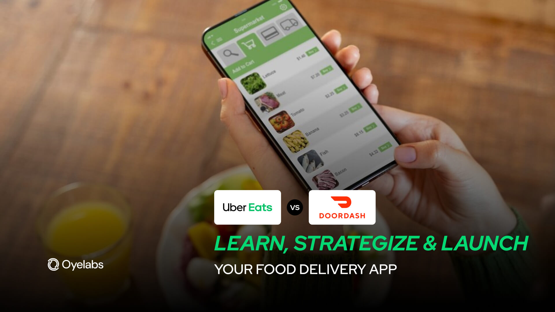 DoorDash vs. UberEats: Plan, and Launch a Food Delivery App