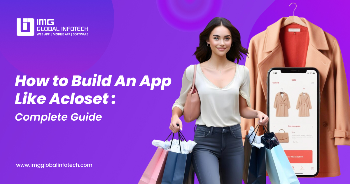 How to Develop an App Like Acloset : Full Guide for 2025