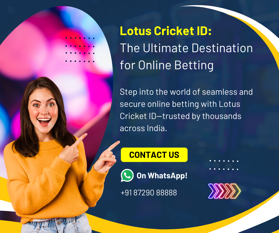 Lotus Cricket ID | Lotus247 | Lotusbook 247 | Lotusbook Io | Lotus Book 247