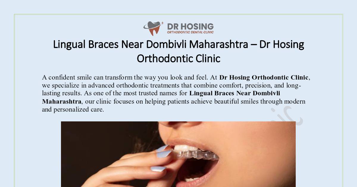 Lingual Braces Near Dombivli Maharashtra.pdf | DocHub