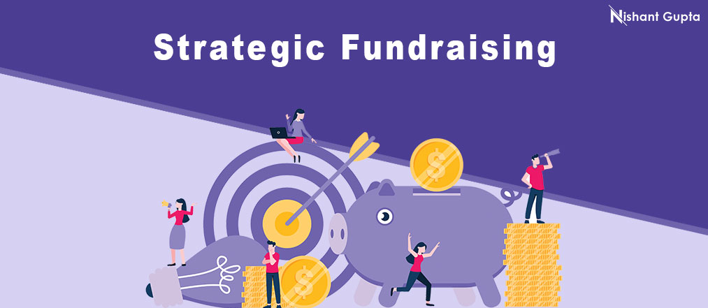 Strategic Fundraising for Business Growth | AskNishant.com