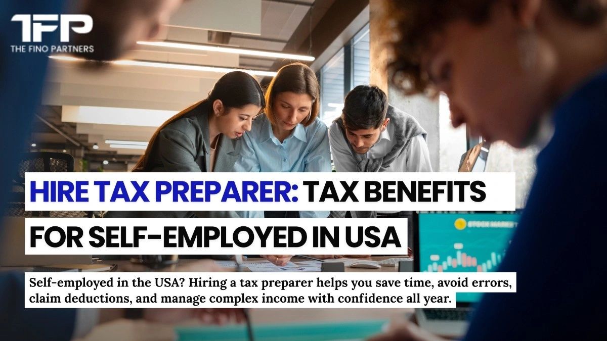 Hire Tax Prepare: Why Freelancers Need Tax Experts in USA